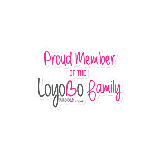 Proud Loyobo Member Sticker - Image 2