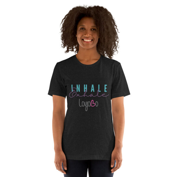 Inhale, Exhale Unisex t-shirt